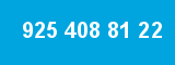 925 408 81 22 925 408 81 22